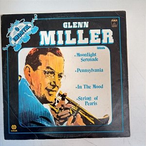 Disco de Vinil Glenn Miller - o Imortal Interprete Glenn Miller (1983) [usado]