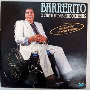 Disco de Vinil Barrerito - onde Estão Meus Passos Interprete Barrerito (1987) [usado]