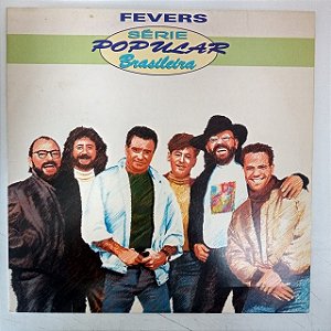 Disco de Vinil The Fevers - Serie Popular Brasileira Interprete The Fevers (1993) [usado]