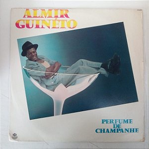 Disco de Vinil Almir Guineto - Perfume de Champanhe Interprete Almir Guineto (1987) [usado]