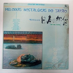 Disco de Vinil Melodias Nostalgicas do Japão - Disco Importadol Interprete Koto e Shakuhachi (1978) [usado]