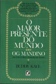 Livro o Maior Presente do Mundo Autor Mandino, Og (1978) [usado]