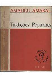 Livro Tradições Populares Autor Amaral, Amadeu (1976) [usado]