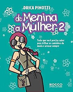 Livro de Menina a Mulher 2 Autor Pinotti, Drica (2008) [usado]