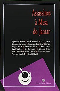 Livro Assassinos À Mesa do Jantar Autor Vários (1995) [usado]