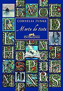 Livro Morte de Tinta Autor Funke, Cornelia (2010) [usado]