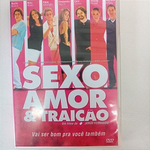 Dvd Sexo , Amor e Traição Editora José Fernando [usado]