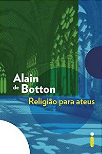 Livro Religião para Ateus Autor Botton, Alain de (2011) [usado]