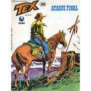 Gibi Tex Nº 249 Autor Ataque Final (1990) [usado]