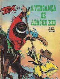 Gibi Tex Nº 56 - 2ª Edição Autor a Vingança de Apache Kid [usado]