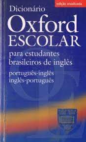 Livro Dicionário Escolar Oxford para Estudantes Brasileiros de Inglês : Português/înglês - Inglês/português Autor Desconhecido (2013) [seminovo]