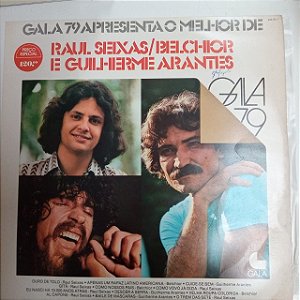 Disco de Vinil Gala 79 Apresenta o Melhor de Raul Seixas /belchior e Guilherme Arantes Interprete Raul Seixas /belchior e Guilherme Arantes (1979) [usado]
