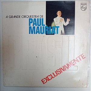 Disco de Vinil Paul Mauriat - Brasil Exclusivamente Interprete Paul Mauriat (1977) [usado]