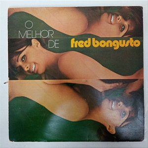 Disco de Vinil o Melhor de Fred Bongusto Interprete Fred Bongusto (1978) [usado]