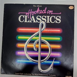 Disco de Vinil Hooked On Classics Interprete The Royal Philharmonic Orchestra (1982) [usado]