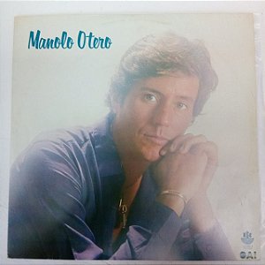 Disco de Vinil Manolo Otero -1982 Interprete Manolo Otero (1982) [usado]