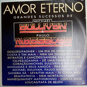 Disco de Vinil Amor Eterno - Michael Sullivan e Paulo Massadas Interprete Michael Sullivan e Paulo Massadas (1988) [usado]