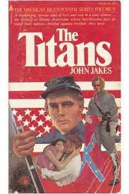Livro os Titãs: a Saga da Família Kent Volume V Autor Jakes, John (1976) [usado]
