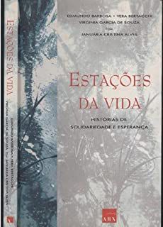 Livro Estacoes da Vida Autor Barbosa, Edmundo (2002) [usado]