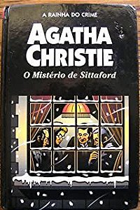 Livro o Mistério de Sittaford Autor Christie, Agatha (1931) [usado]