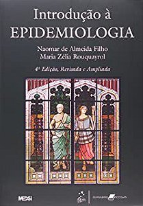 Livro Introdução À Epidemologia Autor Filho, Naomar de Almeida e Maria Zélia (2006) [usado]