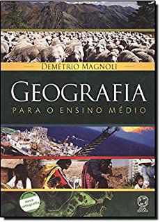 Livro Geografia para o Ensino Médio Autor Magnoli, Demétrio (2008) [usado]
