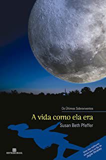 Livro a Vida Como Ela Era Autor Pfeffer, Susan Beth (2014) [usado]