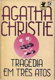 Livro Tragédia em Três Atos Autor Christie, Agatha (1934) [usado]