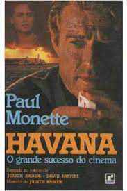 Livro Havana: o Grande Sucesso do Cinema Autor Monette, Paul (1990) [usado]