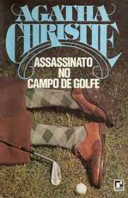 Livro Assassinato no Campo de Golfe Autor Christie, Agatha (1923) [usado]