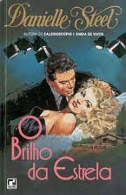 Livro o Brilho da Estrela Autor Steel, Danielle (1989) [usado]