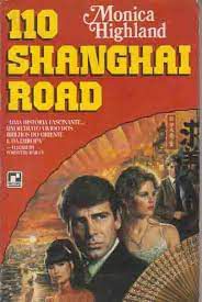 Livro 110 Shanghai Road Autor Highland, Monica (1986) [usado]