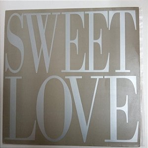 Disco de Vinil Sweet Love Interprete Varios (1985) [usado]