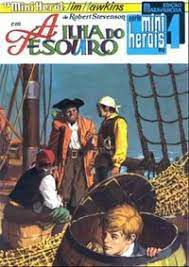 Gibi a Ilha do Tesouro- Série Mini Heróis Nº1 Autor Robert Louis Stevenson [usado]