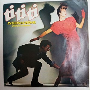 Disco de Vinil Ti Ti Ti Internacional Interprete Varios (1985) [usado]