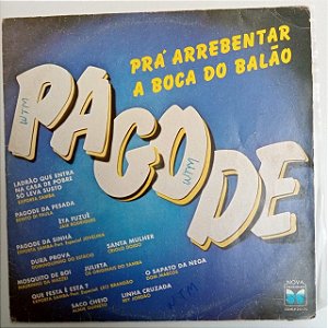 Disco de Vinil Prá Arrebentar a Boca do Balão - Pagode Interprete Varios (1986) [usado]