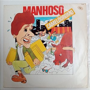 Disco de Vinil Manhoso - Camelódromo Interprete Manhoso (1985) [usado]