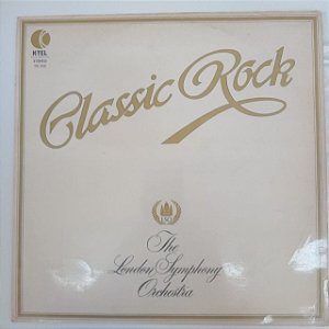 Disco de Vinil The London Symphony Orchestra - Classic Rock Interprete The London Symphony Orchestra (1979) [usado]