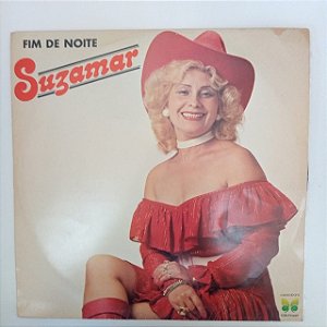 Disco de Vinil Suzamar - Fim de Noite Interprete Suzamar (1983) [usado]