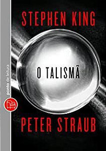 Livro o Talismã Autor King, Stephen e Peter Straub (2013) [usado]