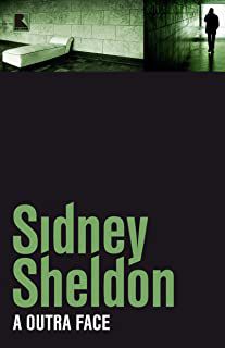 Livro a Outra Face Autor Sheldon, Sidney (2013) [usado]