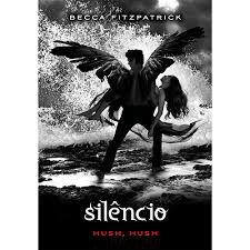 Livro Silêncio - Hush, Hush 3 Autor Fitzpatrick, Becca (2012) [usado]