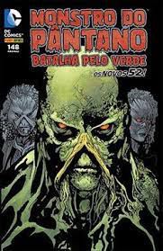 Gibi Monstro do Pântano - os Novos 52! Autor Batalha pelo Verde (2014) [usado]