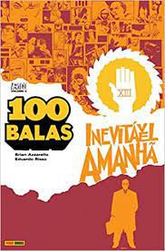 Gibi 100 Balas- Volume 4 Autor Brian Azzarello e Eduardo Risso [usado]