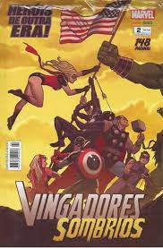 Gibi Vingadores Sombrios Nº 02 - Nova Marvel Autor Heróis de Outra Era! (2013) [usado]