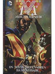 Gibi Multiverso Dc Nº 01 Autor os Novos Defensores da Realidade (2015) [usado]