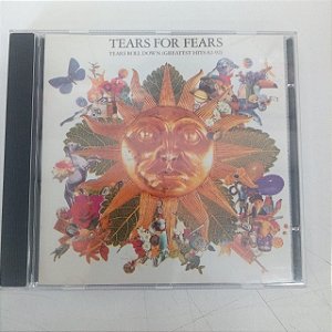 Cd Tears For Fears - Tears Roll Down Interprete Tears For Fears (1992) [usado]