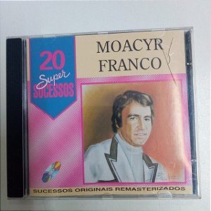 Cd Moacyr Franco - 20 Super Sucessos Interprete Moacyr Franco [usado]