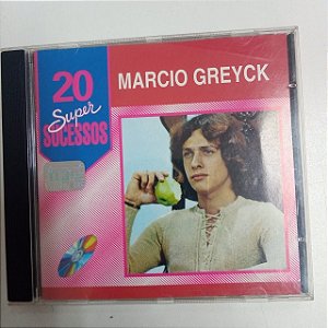 Cd Marcio Greyck - 2 Super Sucessos Interprete Marcio Greick [usado]