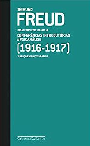 Livro Obras Completas Volume 13: Conferências Introdutórias À Psicanálise (1916-1917) Autor Sigmund Freud (2020) [usado]